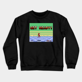 Get Ready! Crewneck Sweatshirt